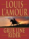 Grub Line Rider (eBook)